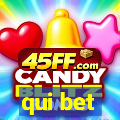 qui bet